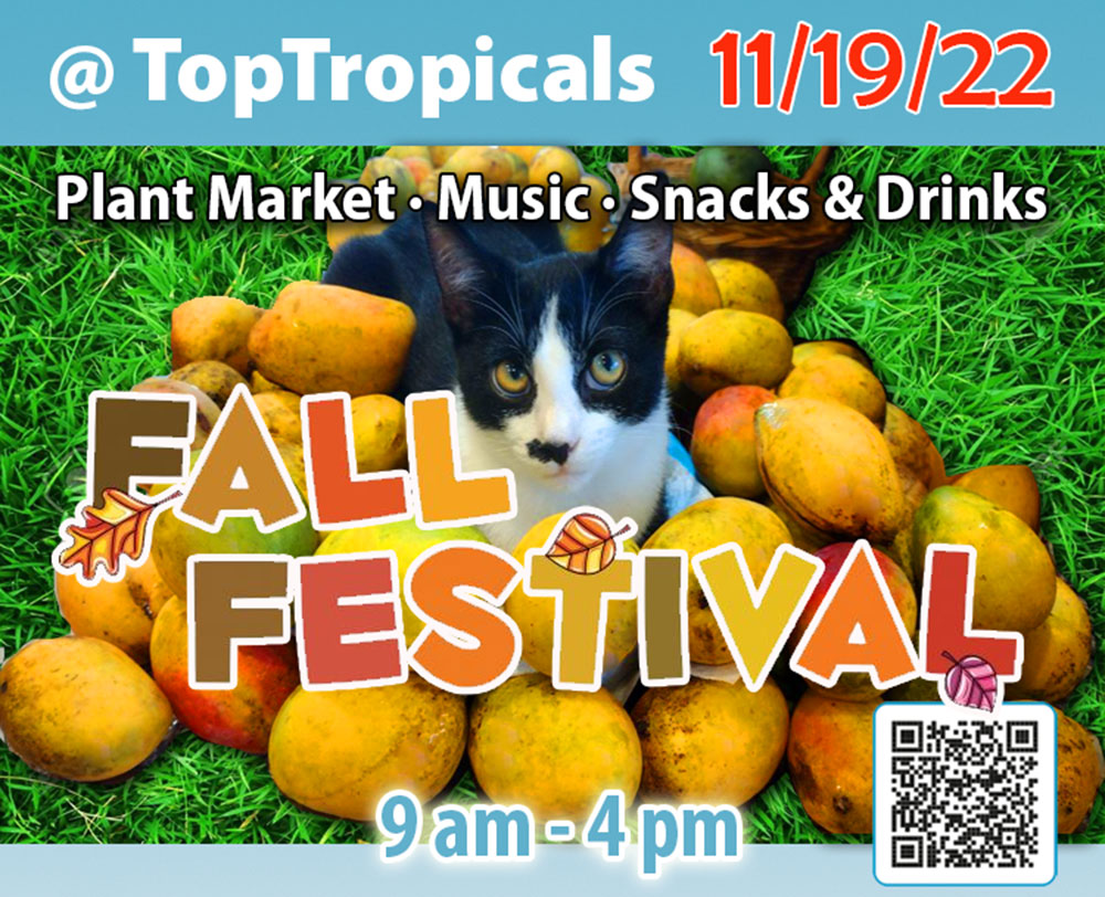 October Fall Festival at TopTropicals, October 8, 2022