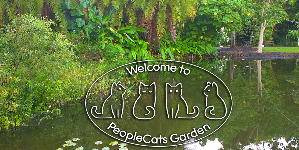 PeopleCats Botanical Garden at TopTropicals